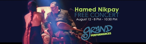 Hamed Nikpay - Free Concert - Grand Performances