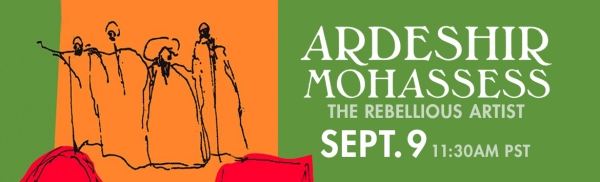 Ardeshir Mohassess: The Rebellious Artist