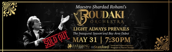 Maestro Shardad Rohani’s Roudaki Orchestra in Stanford